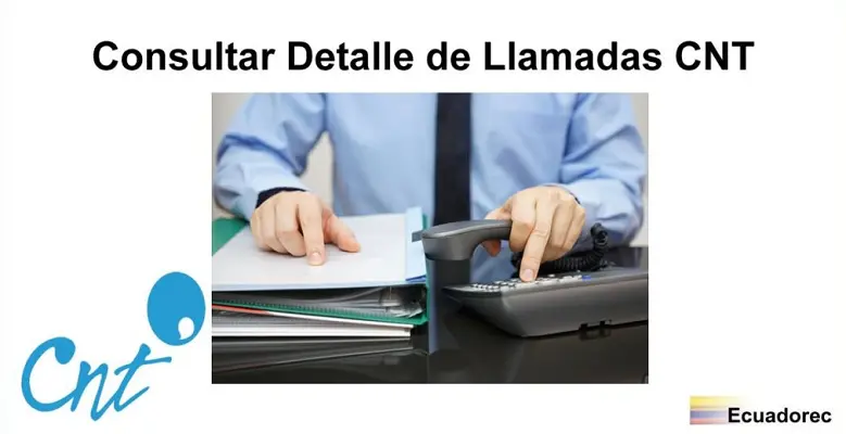 consultar detalle de llamadas cnt