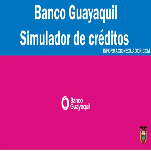 banco guayaquil simulador