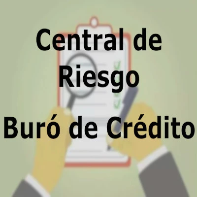 central de riesgo buro de credito